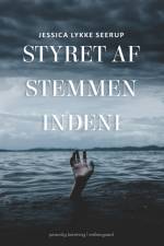 Styret af stemmen indeni