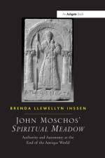 John Moschos' Spiritual Meadow af Brenda Llewellyn Ihssen
