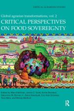 Critical Perspectives on Food Sovereignty