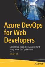 Azure DevOps for Web Developers af Ambily K K