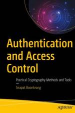 Authentication and Access Control af Sirapat Boonkrong