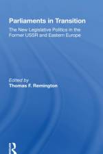 Parliaments In Transition af Thomas Remington