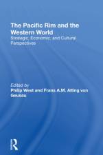 The Pacific Rim And The Western World af Philip West