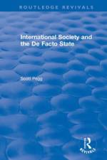 International Society and the De Facto State af Scott Pegg