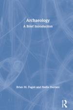 Archaeology af Brian M. (University of California Fagan