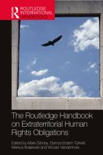 The Routledge Handbook on Extraterritorial Human Rights Obligations