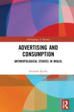 Advertising and Consumption af Everardo Rocha