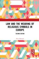 Law and the Wearing of Religious Symbols in Europe af Erica (Middlesex University Howard