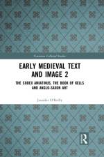 Early Medieval Text and Image Volume 2