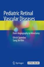 Pediatric Retinal Vascular Diseases af Ulrich Spandau