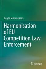 Harmonisation of EU Competition Law Enforcement