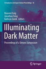 Illuminating Dark Matter