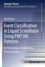 Event Classification in Liquid Scintillator Using PMT Hit Patterns af Jack Dunger