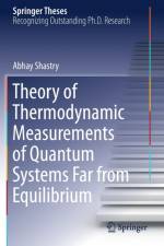 Theory of Thermodynamic Measurements of Quantum Systems Far from Equilibrium