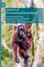 Spheres of Transnational Ecoviolence af Peter Stoett