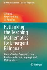 Rethinking the Teaching Mathematics for Emergent Bilinguals af Ji Yeong I