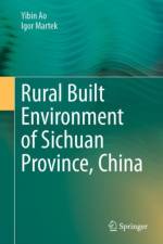 Rural Built Environment of Sichuan Province, China af Igor Martek