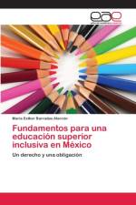 Fundamentos para una educacion superior inclusiva en Mexico af Maria Esther Barradas Alarcon
