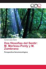 Dos filosofias del Sentir af Carmen Lopez Saenz