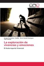 La exploracion de vivencias y emociones af Evelyn Fernandez- Castillo