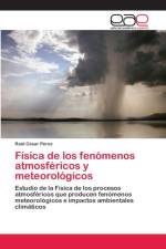 Fisica de los fenomenos atmosfericos y meteorologicos af Raúl César Pérez
