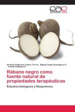 Rabano negro como fuente natural de propiedades terapeuticas af Miguel Angel Dominguez O