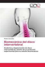 Biomecanica del disco intervertebral af Ramiro González
