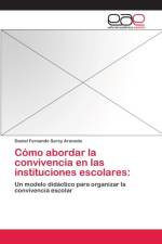 Como abordar la convivencia en las instituciones escolares af Daniel Fernando Serey Araneda
