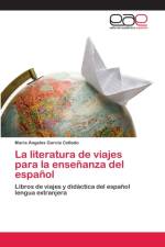 literatura de viajes para la ensenanza del espanol af Maria Angeles Garcia Collado