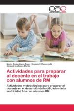 Actividades para preparar al docente en el trabajo con alumnos de RM af Mario Bruno Claro Páez