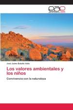 valores ambientales y los ninos af Jose Jaime Botello Valle