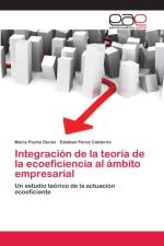 Integracion de la teoria de la ecoeficiencia al ambito empresarial af María Pache Durán