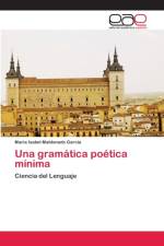 gramatica poetica minima af Maria Isabel Maldonado Garcia