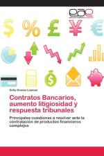 Contratos Bancarios, aumento litigiosidad y respuesta tribunales af Sofia Roman Llamosi