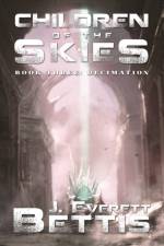 Children of Skies af Jaron Everett Bettis