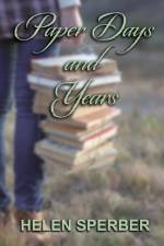 Paper Days and Years af Helen Sperber