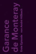 Garance de Monteray af Andre Hissbach