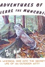 Adventures of Pierre the Munchkin af Dr Kat
