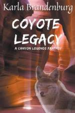 Coyote Legacy af Brandenburg Karla Brandenburg