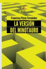 version del Minotauro af Francisco Pérez Fernández
