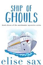 Ship of Ghouls af Elise Sax