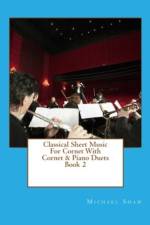 Classical Sheet Music For Cornet With Cornet & Piano Duets Book 2