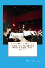 Classical Sheet Music For French Horn With French Horn & Piano Duets Book 2