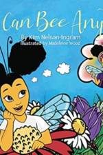 You Can Bee Anything af Kim Nelson-Ingram