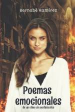 Poemas emocionales de un chico sin sentimientos af Bernabe Ramirez Herrada
