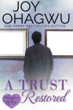 Trust Restored - A Christian Suspense - Book 7 af Joy Ohagwu