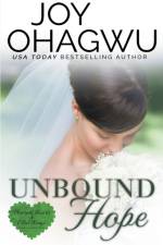 Unbound Hope - A Christian Suspense - Book 2 af Joy Ohagwu