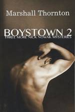 Boystown 2 af Marshall Thornton