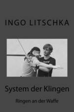 System der Klingen 13 af Ingo Litschka