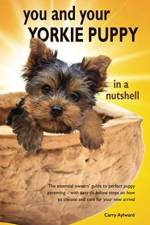 You and Your Yorkie Puppy in a Nutshell af Carry Aylward